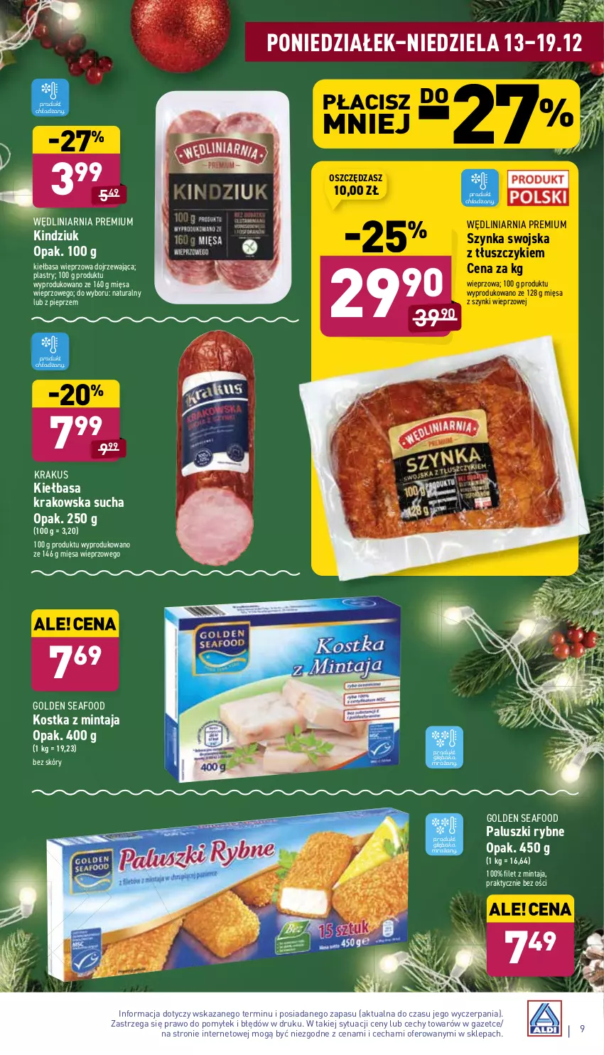 Gazetka promocyjna Aldi - Pełny katalog - ważna 13.12 do 19.12.2021 - strona 9 - produkty: Filet z mintaja, Golden Seafood, Kiełbasa, Kiełbasa krakowska, Kindziuk, Krakus, Mintaj, Paluszki rybne, Pieprz, Szynka