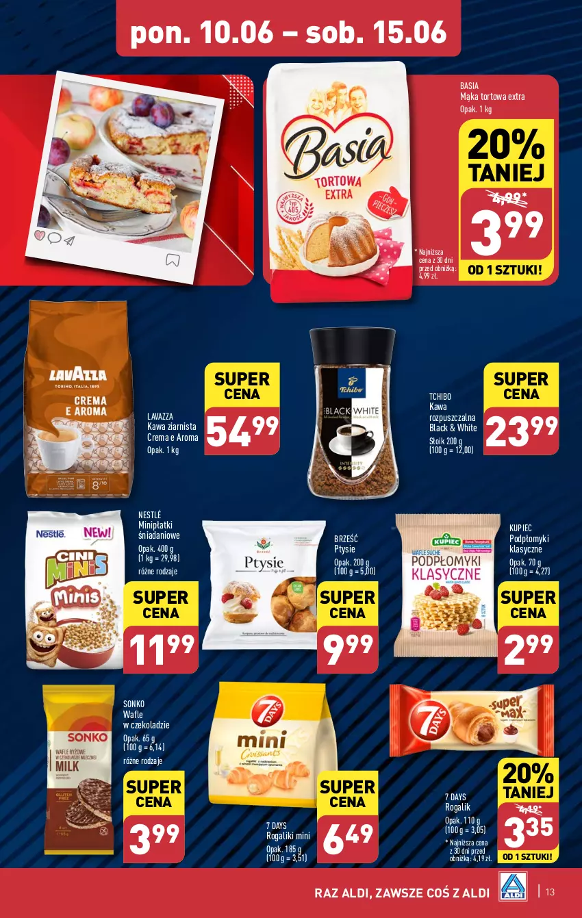 Gazetka promocyjna Aldi - Pełna oferta - ważna 10.06 do 15.06.2024 - strona 13 - produkty: 7 Days, Basia, Danio, Kawa, Kawa rozpuszczalna, Kawa ziarnista, Kupiec, Lack, Lavazza, Mąka, Mąka tortowa, Nestlé, Piec, Rogal, Sonko, Tchibo, Wafle