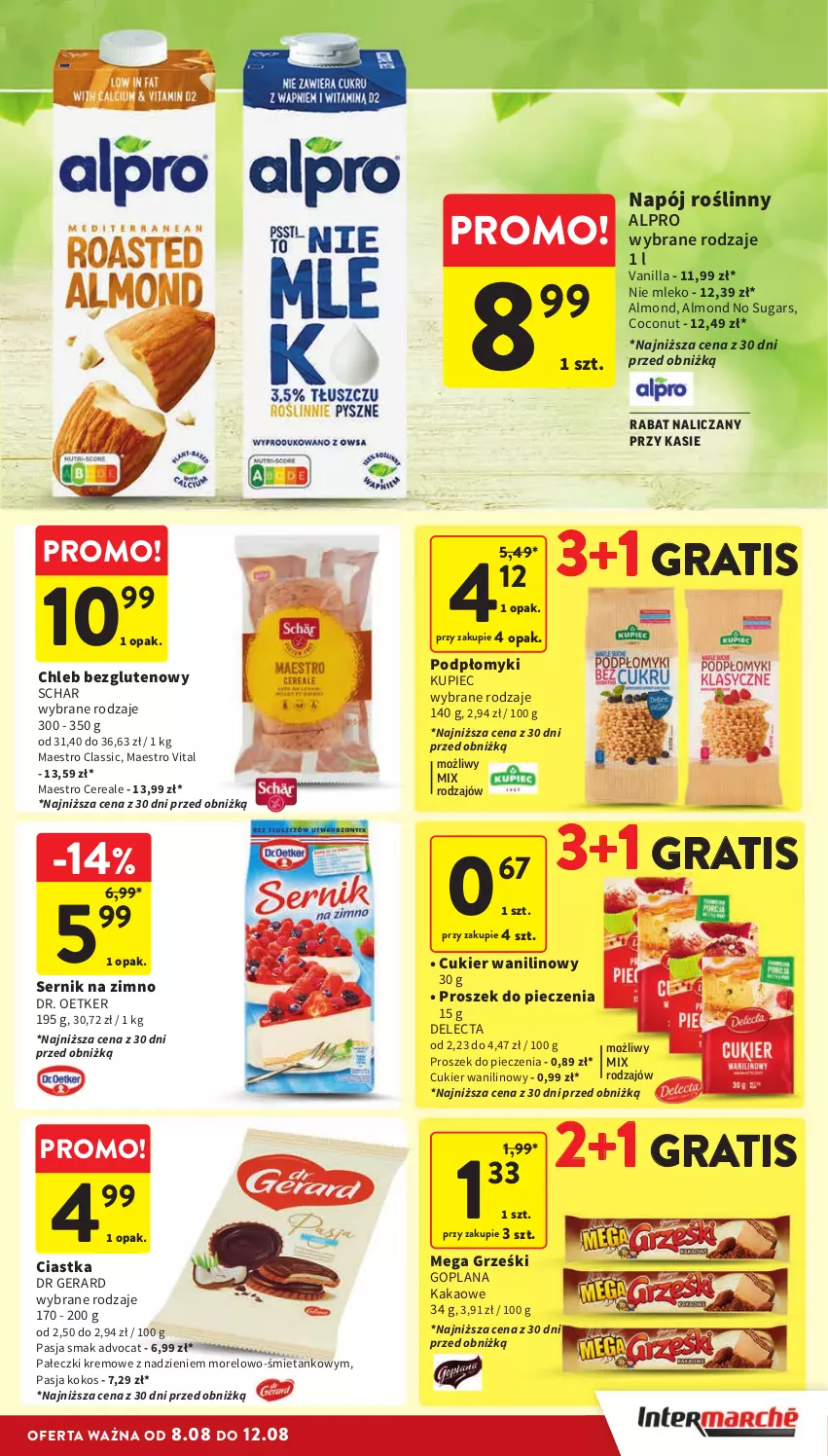 Gazetka promocyjna Intermarche - Gazetka Intermarche - ważna 08.08 do 12.08.2024 - strona 25 - produkty: Alpro, Chleb, Chleb bezglutenowy, Ciastka, Cukier, Cukier wanilinowy, Delecta, Dr Gerard, Dr. Oetker, Goplana, Gra, Grześki, Kakao, Kokos, Kupiec, LANA, Mleko, Napój, Napój roślinny, Piec, Proszek do pieczenia, Ser