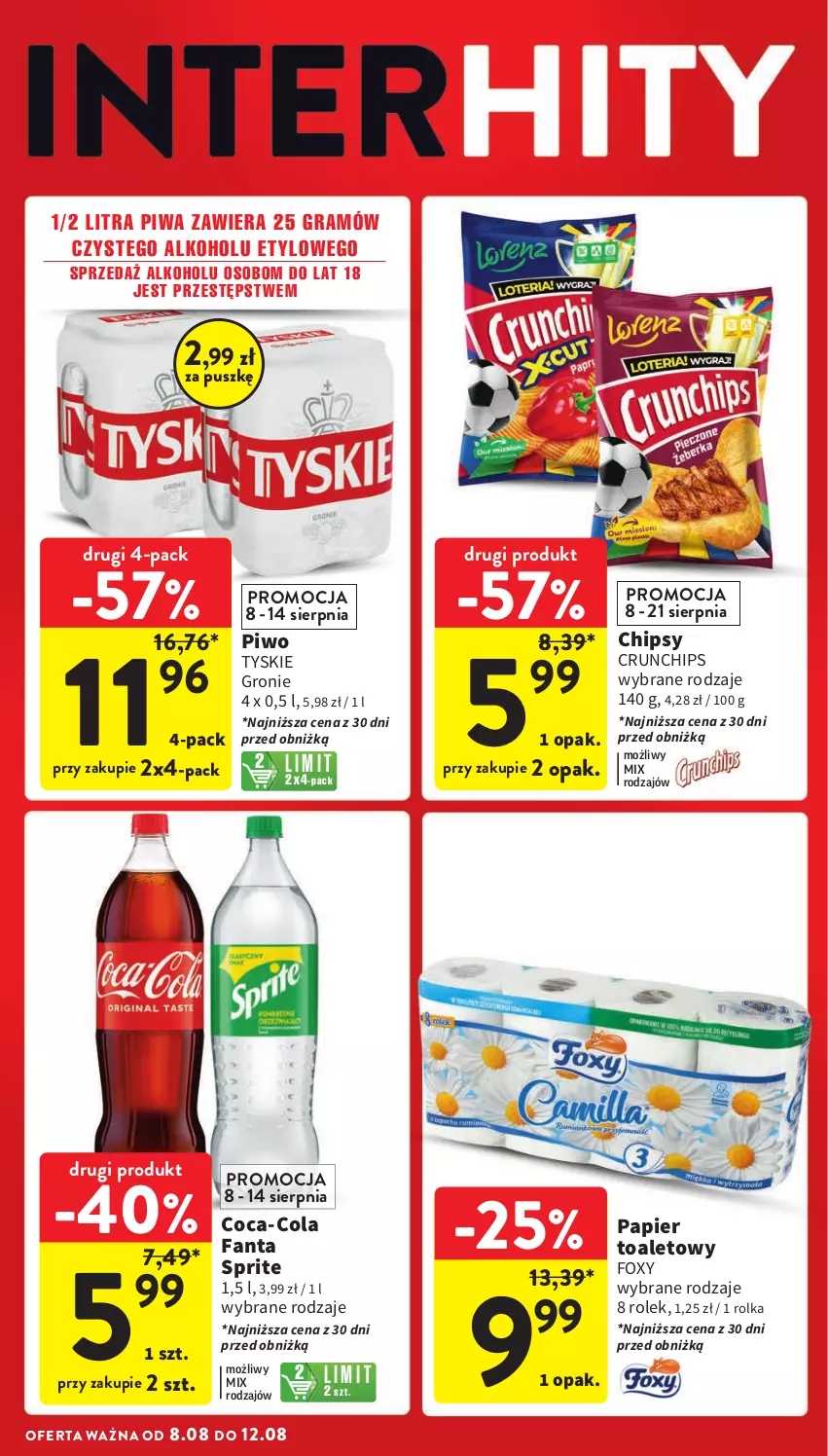 Gazetka promocyjna Intermarche - Gazetka Intermarche - ważna 08.08 do 12.08.2024 - strona 6 - produkty: Chipsy, Coca-Cola, Crunchips, Fa, Fanta, Foxy, Gra, Papier, Papier toaletowy, Piwa, Piwo, Sprite, Tyskie