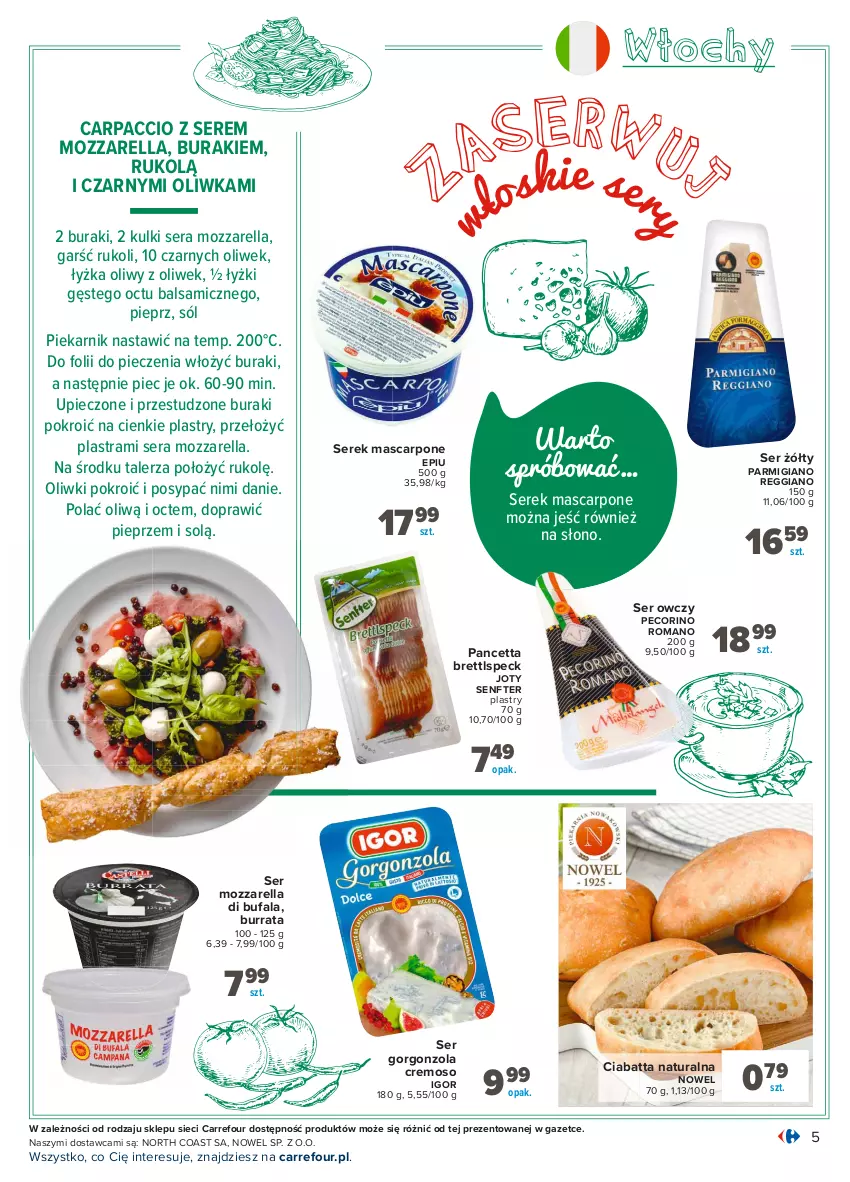 Gazetka promocyjna Carrefour - Gazetka Kuchnia śródziemnomorska - ważna 19.07 do 31.07.2021 - strona 5 - produkty: Buraki, Burrata, Carpaccio, Ciabatta, Fa, Gorgonzola, Mascarpone, Mozzarella, Oliwki, Pecorino, Piec, Piekarnik, Pieprz, Ser, Ser owczy, Serek, Sól, Talerz