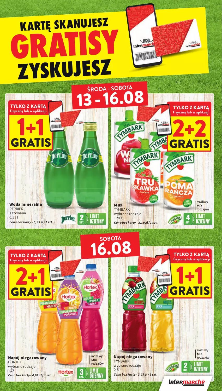 Gazetka promocyjna Intermarche - Gazetka Intermarche - ważna 13.08 do 20.08.2025 - strona 19 - produkty: Gra, Hortex, Mus, Napój, Napój niegazowany, Tymbark, Woda, Woda mineralna