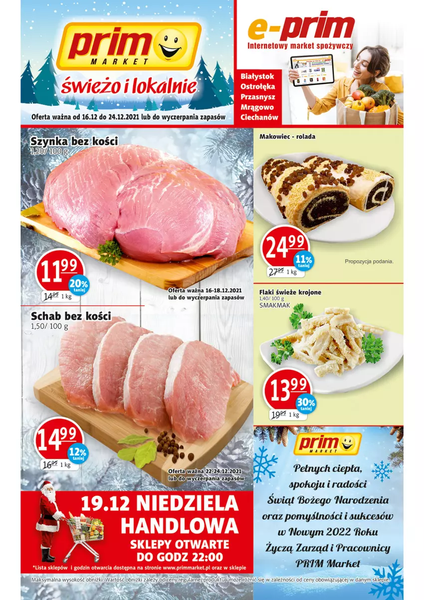 Gazetka promocyjna Prim Market - Gazetka - ważna 16.12 do 24.12.2021 - strona 1 - produkty: Fa, Flaki, Schab bez kości, Szynka