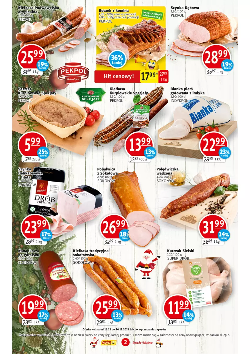 Gazetka promocyjna Prim Market - Gazetka - ważna 16.12 do 24.12.2021 - strona 2 - produkty: Bianka, Boczek, Drób, Kiełbasa, Kurczak, Pekpol, Polędwica, Sok, Sokołów, Szynka