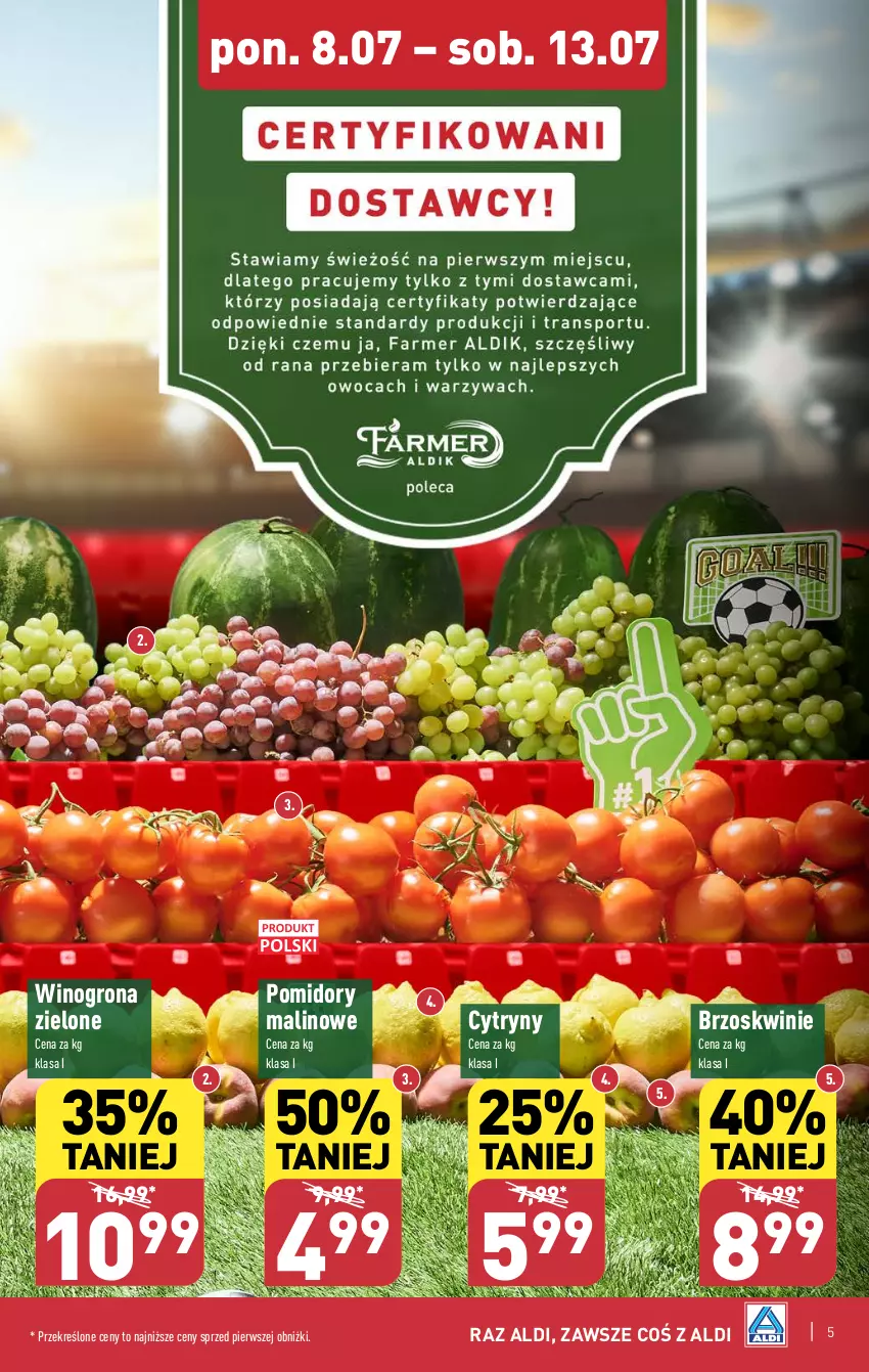 Gazetka promocyjna Aldi - Farmer ALDIK poleca świeże owoce i warzywa - ważna 08.07 do 13.07.2024 - strona 5 - produkty: Brzoskwinie, Cytryny, Pomidory, Wino, Winogrona