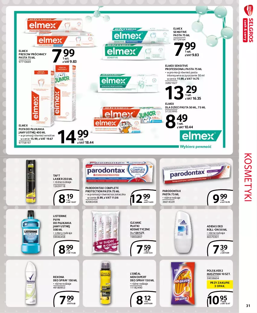 Gazetka promocyjna Selgros - Extra Oferta - ważna 01.09 do 30.09.2021 - strona 31 - produkty: Adidas, Cleanic, Dzieci, Elmex, L’Oréal, Lakier, Listerine, Parodontax, Płatki kosmetyczne, Płyn do płukania, Płyn do płukania jamy ustnej, Rexona, Szczoteczka, Taft