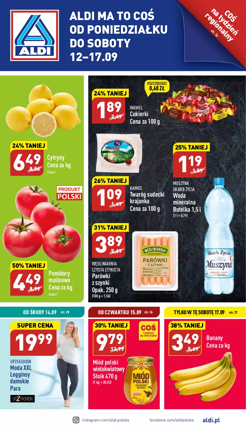 Gazetka promocyjna Aldi - Pełny katalog - ważna 12.09 do 17.09.2022 - strona 1 - produkty: Banany, Cukier, Cukierki, Cytryny, Fa, Gin, Gra, KaMos, Legginsy, Miód, Moda, Mus, Parówki, Parówki z szynki, Pomidory, Szyna, Twaróg, Wawel, Woda, Woda mineralna