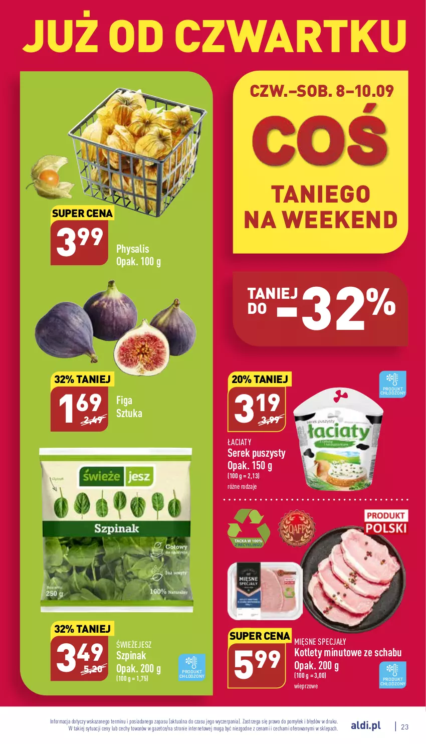 Gazetka promocyjna Aldi - Katalog spożywczy - ważna 05.09 do 10.09.2022 - strona 23 - produkty: Kotlet, Mięsne specjały, Ser, Serek, Serek puszysty, Szpinak