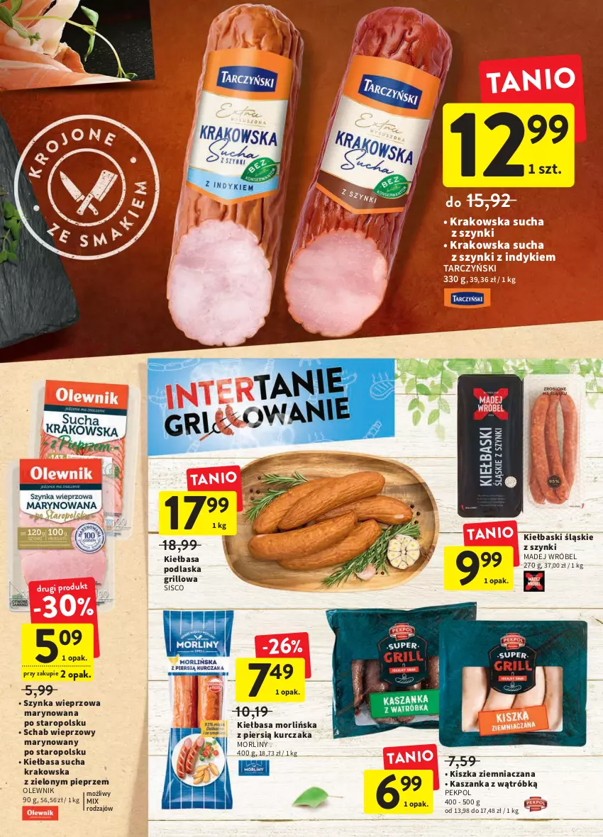 Gazetka promocyjna Intermarche - ważna 12.05 do 18.05.2022 - strona 19 - produkty: Grill, Kasza, Kaszanka, Kiełbasa, Kiełbaski śląskie, Kurczak, Madej Wróbel, Morliny, Olewnik, Pekpol, Pieprz, Schab wieprzowy, Szynka, Szynka wieprzowa, Tarczyński