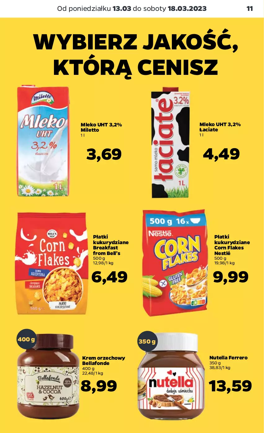 Gazetka promocyjna Netto - Artykuły spożywcze - ważna 13.03 do 18.03.2023 - strona 11 - produkty: Bell, Bella, Corn flakes, Fa, Ferrero, Krem orzechowy, Mleko, Nestlé, Nutella