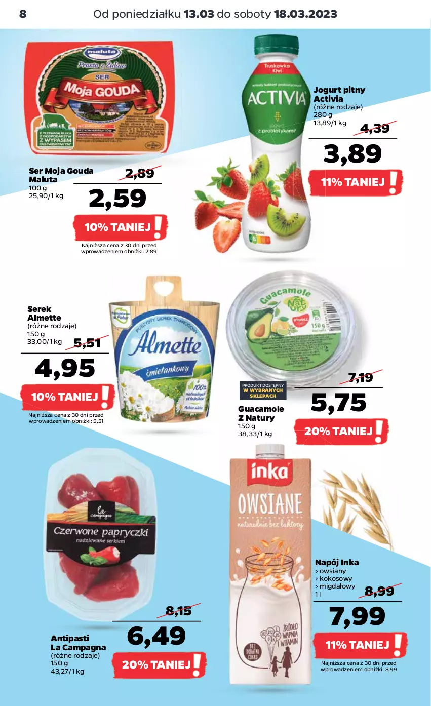 Gazetka promocyjna Netto - Artykuły spożywcze - ważna 13.03 do 18.03.2023 - strona 8 - produkty: Activia, Almette, Amol, Gouda, Inka, Jogurt, Jogurt pitny, Kokos, Napój, Ser, Serek