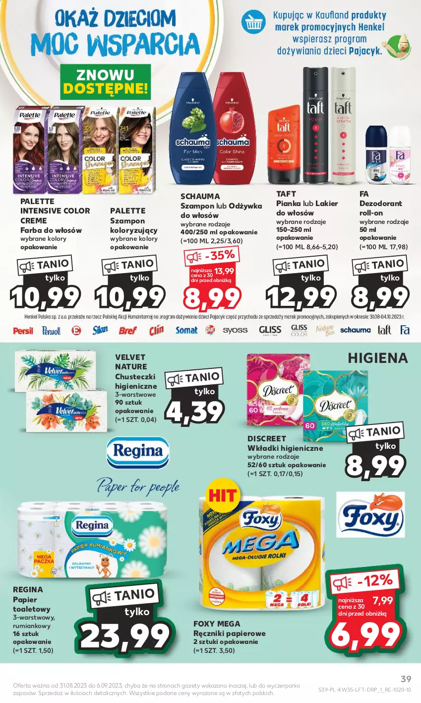 Gazetka promocyjna Kaufland - Gazetka tygodnia - ważna 31.08 do 06.09.2023 - strona 39 - produkty: Chusteczki, Color Creme, Dezodorant, Discreet, Fa, Farba do włosów, Foxy, Gin, Lakier, Lakier do włosów, Odżywka, Palette, Papier, Papier toaletowy, Ręcznik, Ręczniki papierowe, Rum, Schauma, Szampon, Taft, Velvet, Wkładki