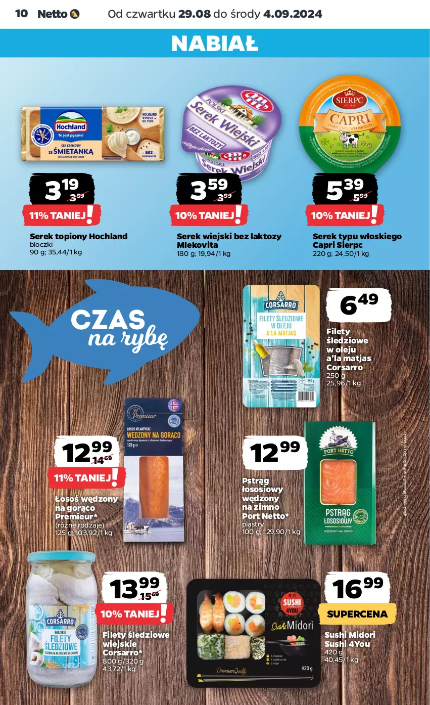 Gazetka promocyjna Netto - Artykuły spożywcze - ważna 29.08 do 04.09.2024 - strona 10 - produkty: Hochland, Matjas, Mleko, Mlekovita, Olej, Por, Pstrąg, Pstrąg łososiowy, Ser, Serek, Serek wiejski, Sos, Sushi, Top