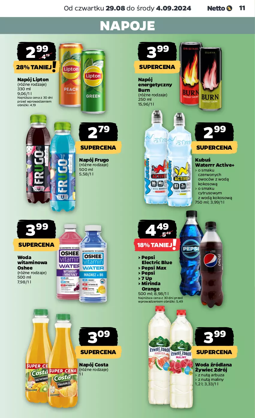 Gazetka promocyjna Netto - Artykuły spożywcze - ważna 29.08 do 04.09.2024 - strona 11 - produkty: Arbuz, Kokos, Kubuś, Kubuś Waterrr, LANA, Lipton, Maliny, Mirinda, Napój, Napój energetyczny, Napoje, Oshee, Pepsi, Pepsi max, Woda