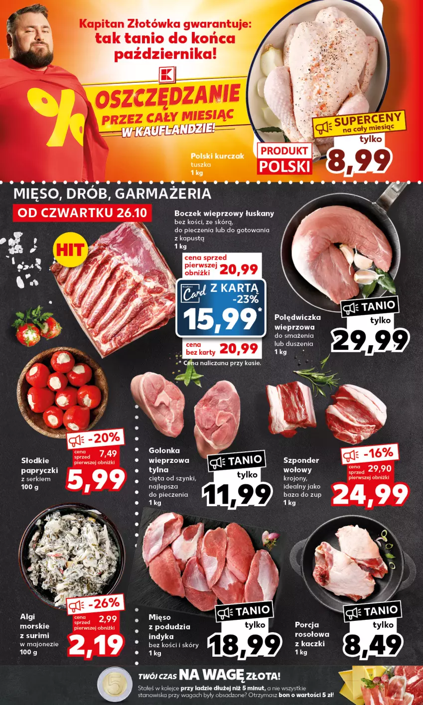 Gazetka promocyjna Kaufland - Mocny Start - ważna 30.10 do 31.10.2023 - strona 14 - produkty: Boczek, Boczek wieprzowy, Drób, Kurczak, Majonez, Mięso, Olej, Piec, Polędwiczka wieprzowa, Ser, Waga