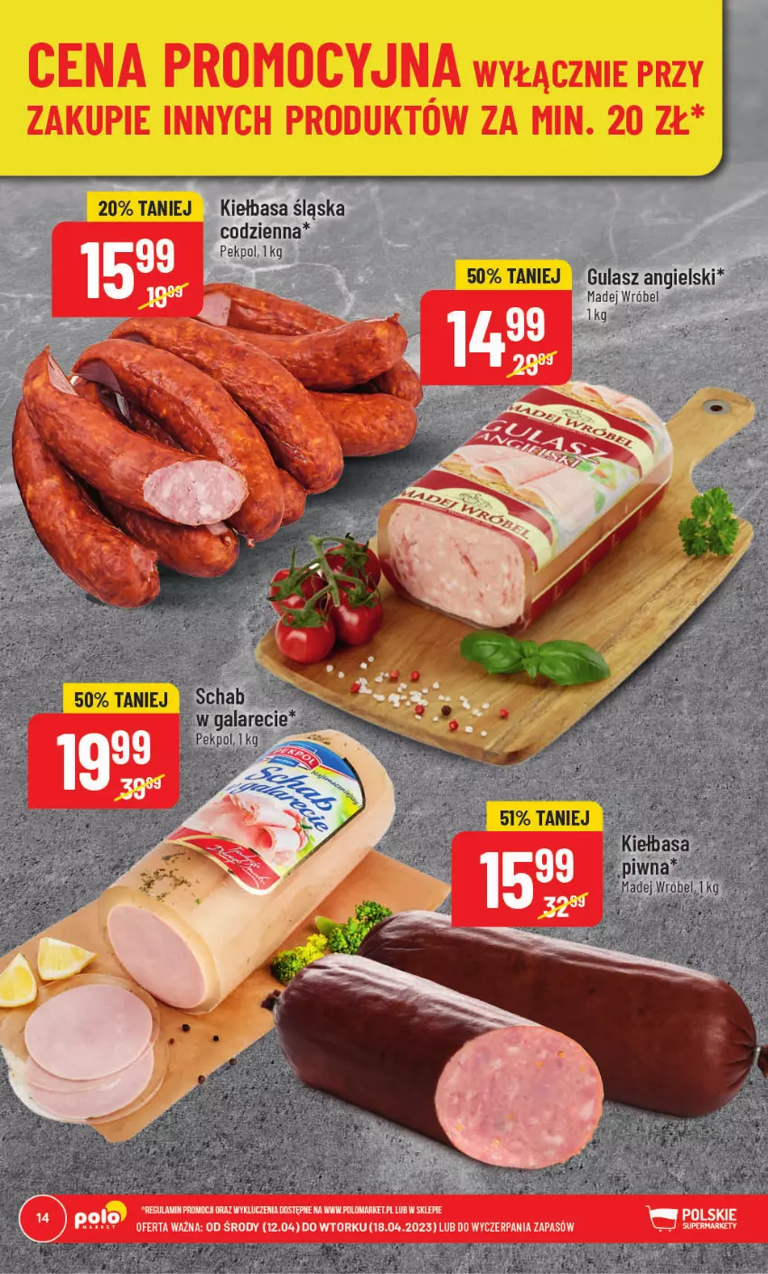 Gazetka promocyjna PoloMarket - Gazetka pomocyjna - ważna 12.04 do 18.04.2023 - strona 14 - produkty: Kiełbasa, Kiełbasa śląska, Pekpol