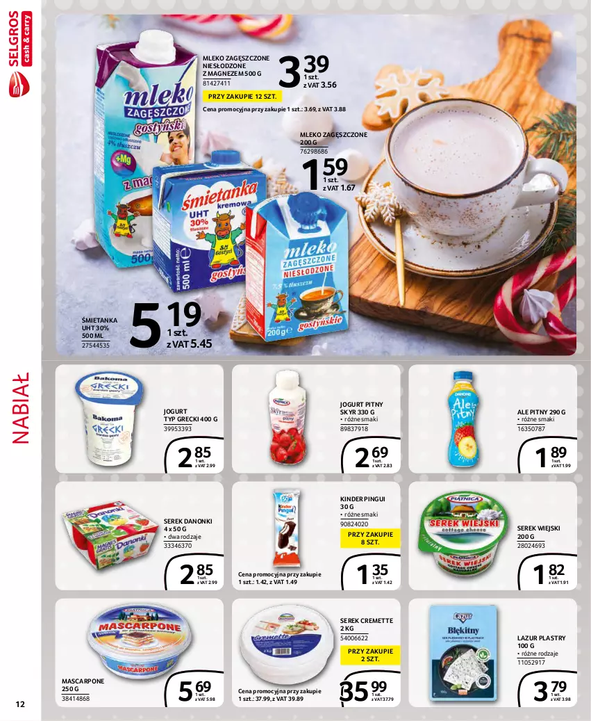 Gazetka promocyjna Selgros - Extra Oferta - ważna 01.11 do 30.11.2021 - strona 12 - produkty: Danonki, Jogurt, Jogurt pitny, Kinder, Lazur, Magnez, Mascarpone, Mleko, Mleko zagęszczone, Ser, Serek, Serek wiejski