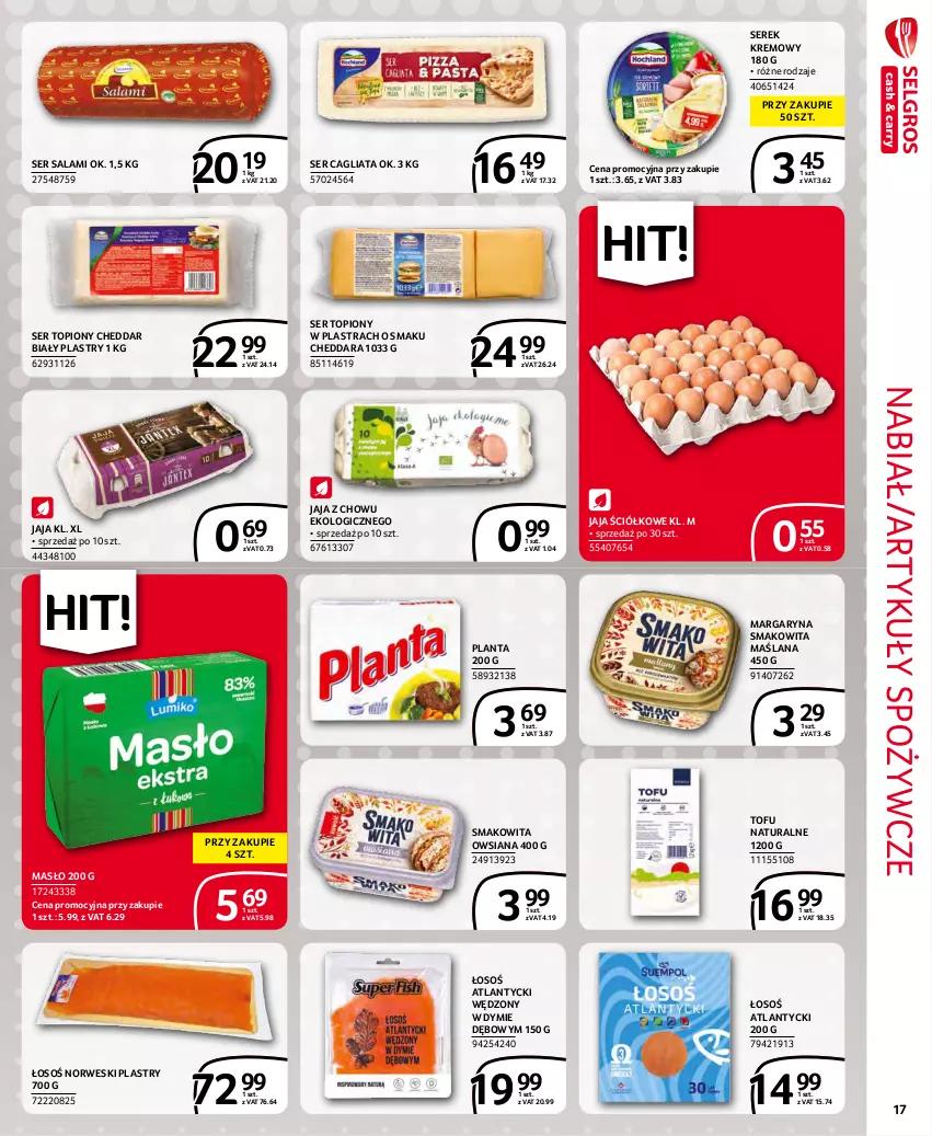 Gazetka promocyjna Selgros - Extra Oferta - ważna 01.11 do 30.11.2021 - strona 17 - produkty: Artykuły spożywcze, Cheddar, Jaja, LANA, Margaryna, Masło, Salami, Ser, Ser salami, Ser topiony, Serek, Smakowita, Tofu, Top