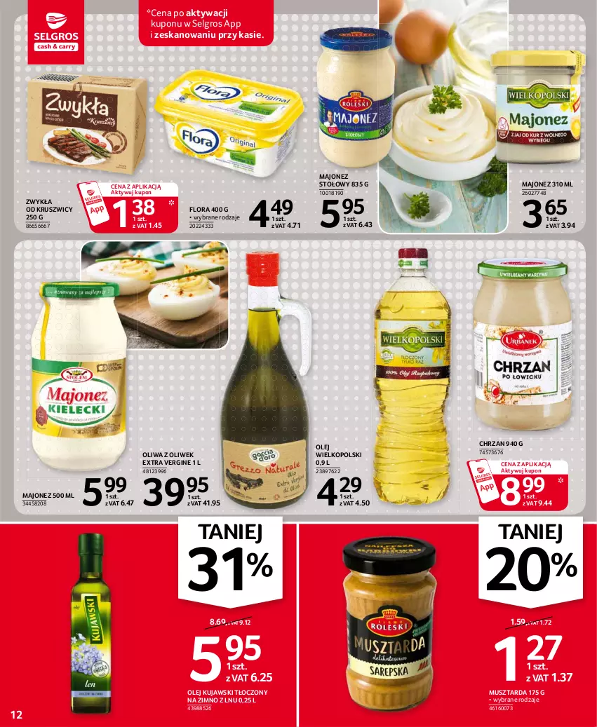 Gazetka promocyjna Selgros - Oferta spożywcza - ważna 25.02 do 10.03.2021 - strona 12 - produkty: Chrzan, Flora, Gin, Kujawski, LG, Majonez, Mus, Musztarda, Olej, Oliwa z oliwek