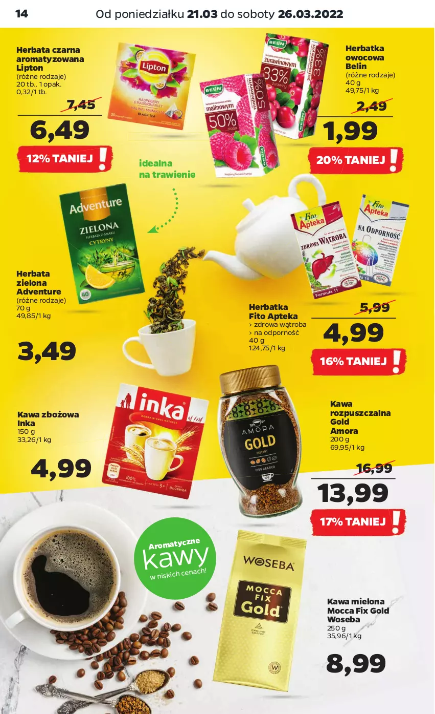 Gazetka promocyjna Netto - Gazetka spożywcza - ważna 21.03 do 26.03.2022 - strona 14 - produkty: Apteka, Herbata, Herbata czarna, Inka, Kawa, Kawa mielona, Kawa rozpuszczalna, Kawa zbożowa, Lipton, Mocca Fix Gold, Por, Woseba