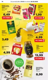 Gazetka promocyjna Netto - Gazetka spożywcza - Gazetka - ważna od 26.03 do 26.03.2022 - strona 14 - produkty: Kawa rozpuszczalna, Por, Inka, Kawa zbożowa, Kawa mielona, Kawa, Herbata czarna, Lipton, Mocca Fix Gold, Apteka, Woseba, Herbata