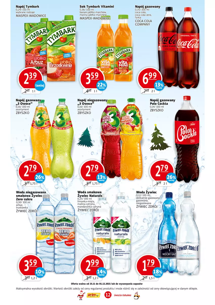 Gazetka promocyjna Prim Market - Gazetka - ważna 25.11 do 01.12.2021 - strona 12 - produkty: Arbuz, Coca-Cola, Fa, Fanta, Limonka, Mięta, Napój, Napój gazowany, Napój niegazowany, Owoce, Sok, Truskawki, Tymbark, Woda, Woda niegazowana