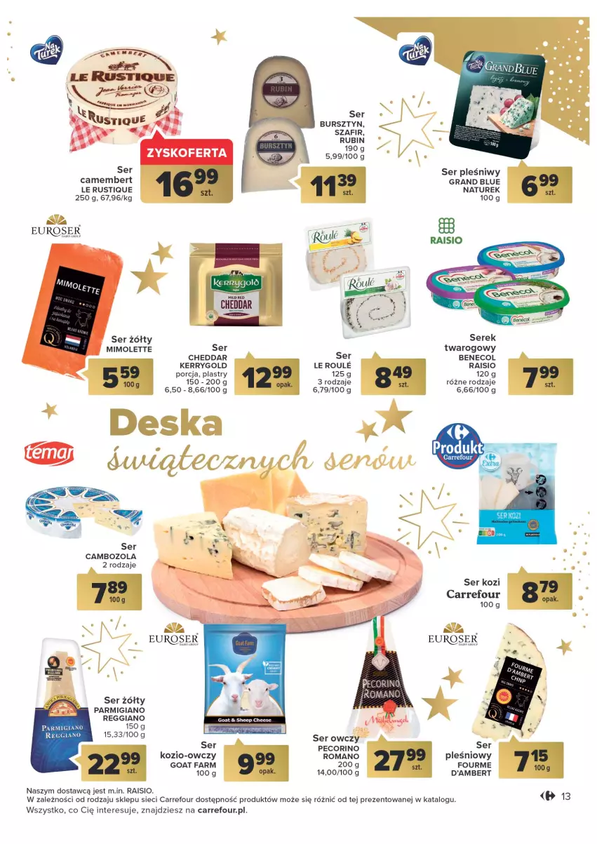 Gazetka promocyjna Carrefour - Gazetka Światowe smaki na talerzu - ważna 06.12 do 24.12.2022 - strona 13 - produkty: Benecol, Bursztyn, Camembert, Cheddar, Fa, Gra, Mimolette, NaTurek, Pecorino, Por, Rubin, Rust, Ser, Ser kozi, Ser owczy, Serek