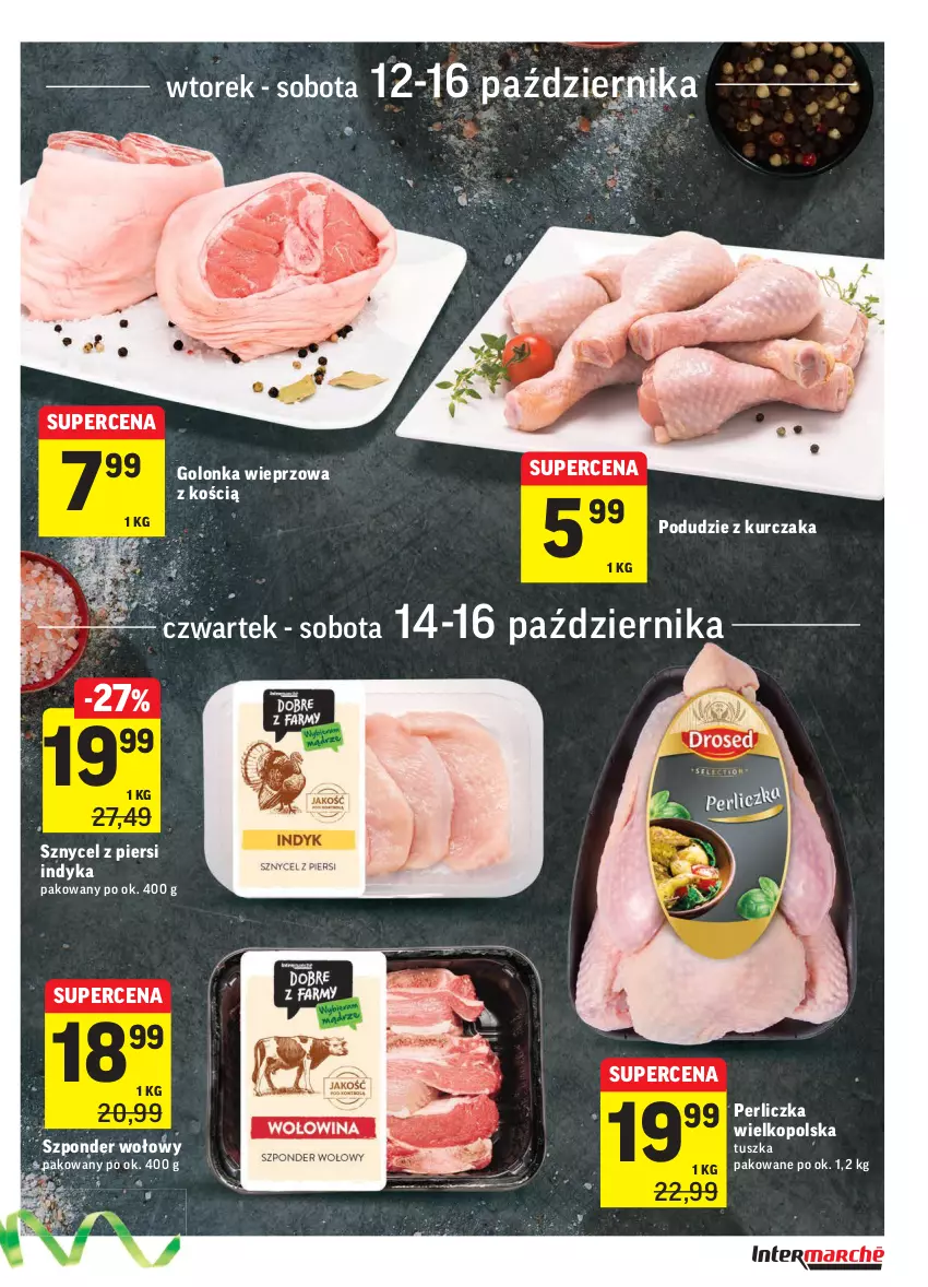 Gazetka promocyjna Intermarche - Gazetka promocyjna - ważna 12.10 do 18.10.2021 - strona 19 - produkty: Golonka wieprzowa, Kurczak, Perliczka, Podudzie z kurczaka, Szponder wołowy, Tusz