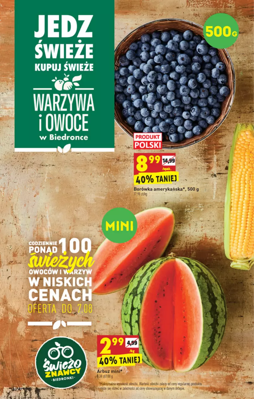 Gazetka promocyjna Biedronka - W tym tygodniu PN - ważna 05.08 do 12.08.2021 - strona 12 - produkty: Arbuz, Borówka, Borówka amerykańska, Dron, Warzywa