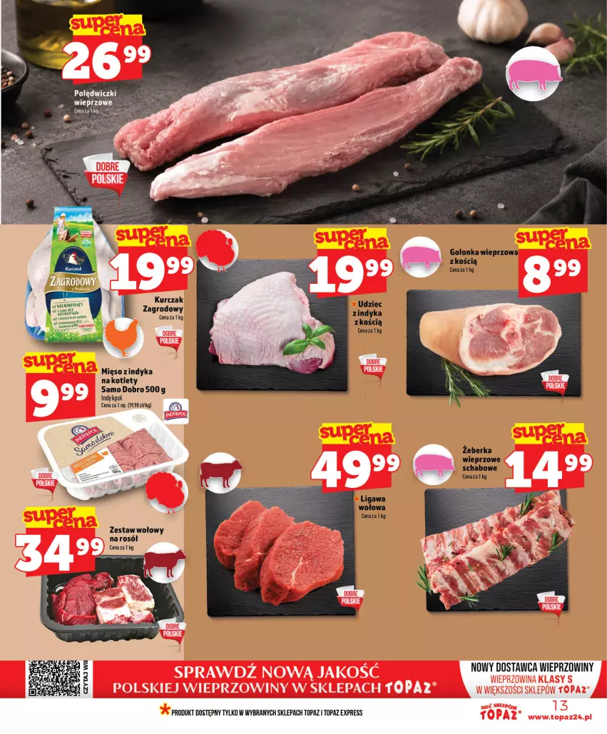 Gazetka promocyjna Topaz - Gazetka - ważna 16.07 do 22.07.2026 - strona 13 - produkty: Kotlet, Kurczak, Mięso, Rosół, Top, Wieprzowina