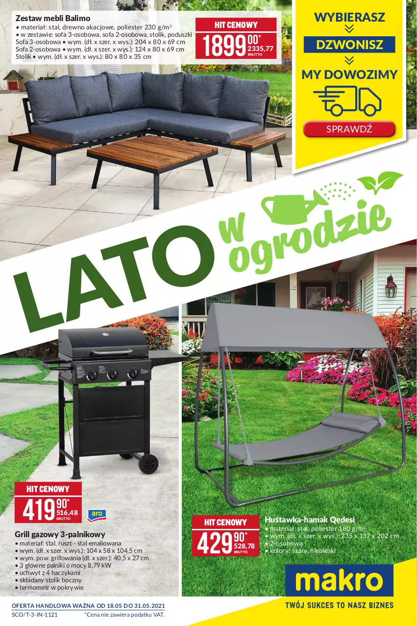 Gazetka promocyjna Makro - [Oferta specjalna] Lato w  ogrodzie - ważna 18.05 do 31.05.2021 - strona 1 - produkty: Fa, Grill, Grill gazowy, Haczyk, Hama, Huśtawka, Sofa, Sofa 2-osobowa, Sofa 3-osobowa, Stolik, Termometr