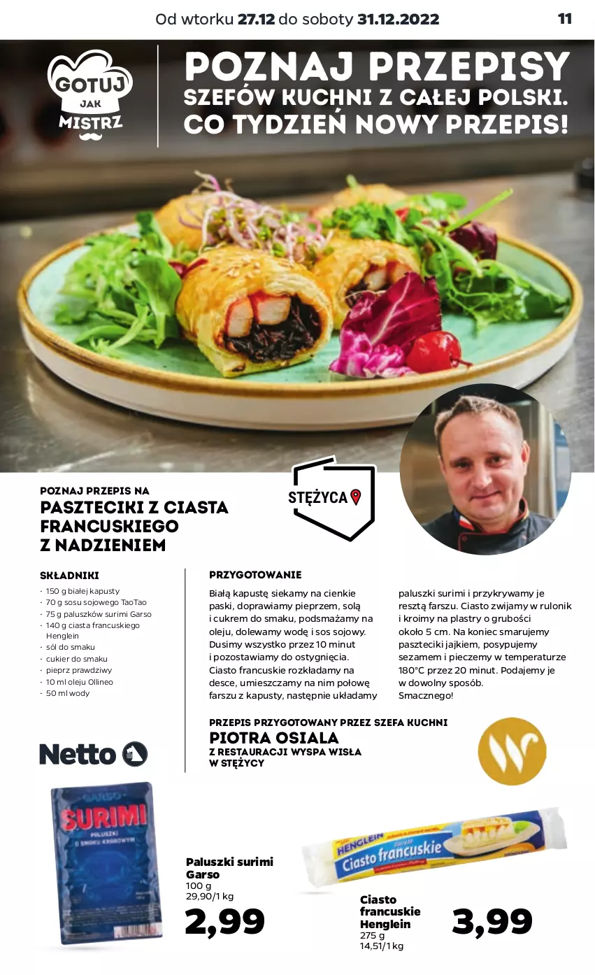 Gazetka promocyjna Netto - Artykuły spożywcze - ważna 27.12 do 31.12.2022 - strona 11 - produkty: Ciasto francuskie, Cukier, Fa, Olej, Piec, Pieprz, Sezam, Sól, Sos, Sos sojowy, Surimi, TaoTao