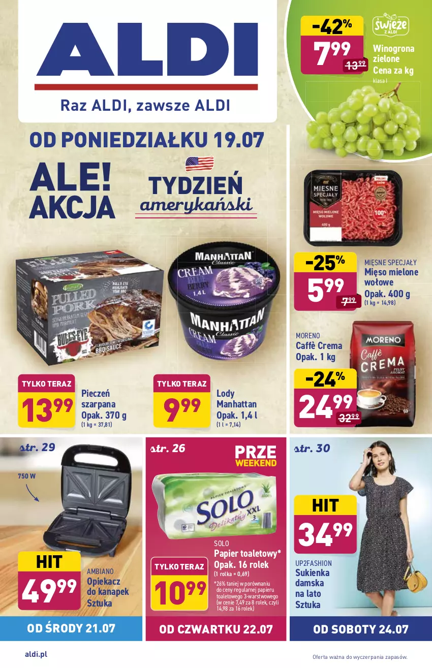 Gazetka promocyjna Aldi - ważna 19.07 do 24.07.2021 - strona 1 - produkty: Fa, Lody, Mięsne specjały, Mięso, Mięso mielone, Opiekacz do kanapek, Papier, Papier toaletowy, Piec, Por, Sukienka, Tera, Wino, Winogrona