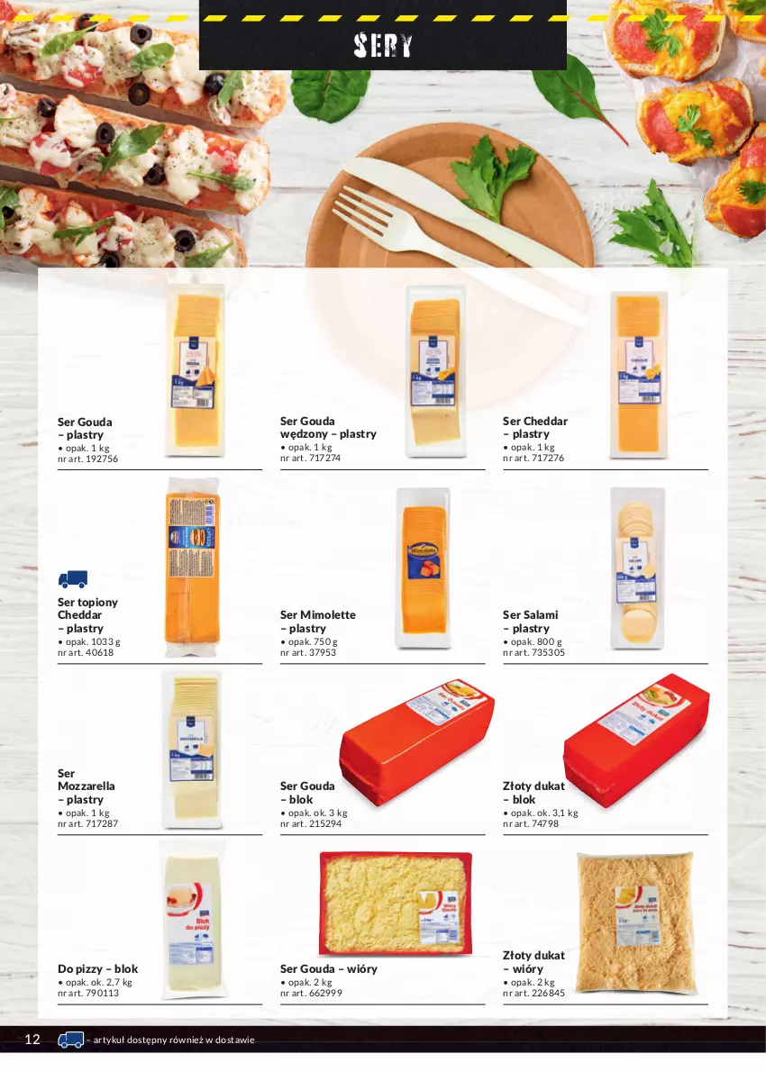 Gazetka promocyjna Makro - [Oferta specjalna] Street food - ważna 19.04 do 31.08.2022 - strona 12 - produkty: Cheddar, Gouda, Mimolette, Mozzarella, Salami, Ser, Ser salami, Ser topiony, Top, Złoty dukat