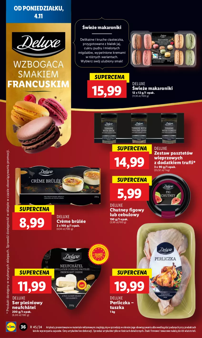 Gazetka promocyjna Lidl - GAZETKA - ważna 04.11 do 06.11.2024 - strona 40 - produkty: Crème brûlée, Makaron, Pasztet, Perliczka, Ser, Ser pleśniowy, Tusz