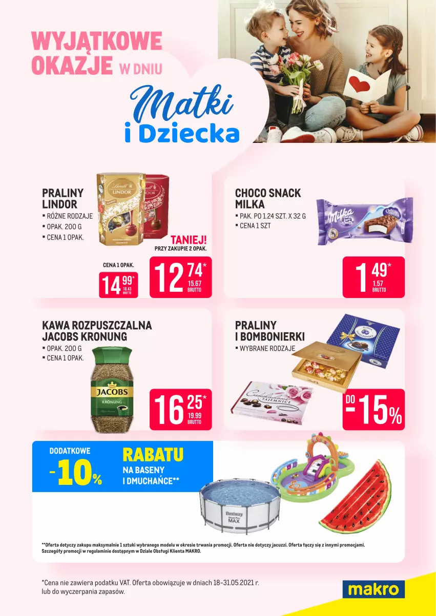 Gazetka promocyjna Makro - [Oferta specjalna] Dzień matki i dziecka - ważna 18.05 do 31.05.2021 - strona 1 - produkty: Jacobs, Kawa, Kawa rozpuszczalna, Lindor, Milka, Praliny