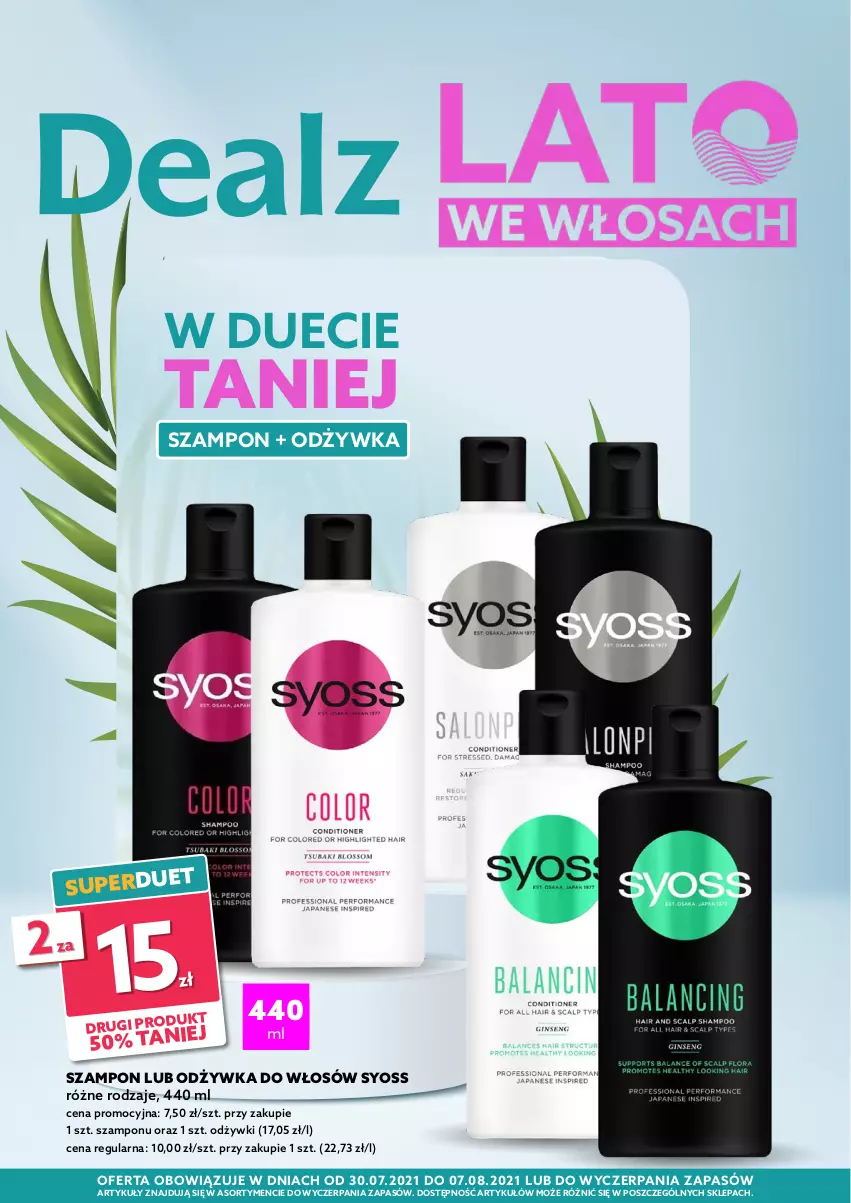 Gazetka promocyjna Dealz - LATO WE WŁOSACH - gazetka kosmetyczna - ważna 30.07 do 07.08.2021 - strona 1 - produkty: Odżywka, Syoss, Szampon