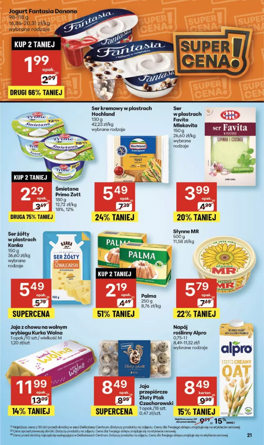 Gazetka promocyjna Delikatesy Centrum - Franczyza DC47 Czwartek - ważna 20.11 do 26.11.2025 - strona 21 - produkty: Alpro, Danone, Fa, Fanta, Favita, Hochland, Jaja, Jogurt, Mleko, Mlekovita, Napój, Palma, Ser, Ser zołty, Zott