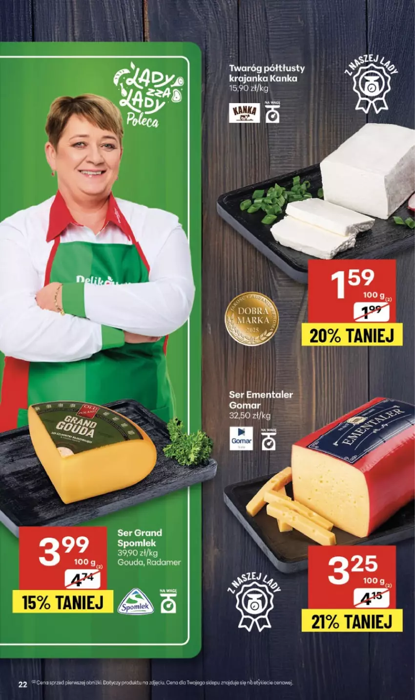 Gazetka promocyjna Delikatesy Centrum - Franczyza DC47 Czwartek - ważna 20.11 do 26.11.2025 - strona 22 - produkty: Ementaler, Gouda, Gra, Radamer, Ser, Twaróg, Twaróg półtłusty