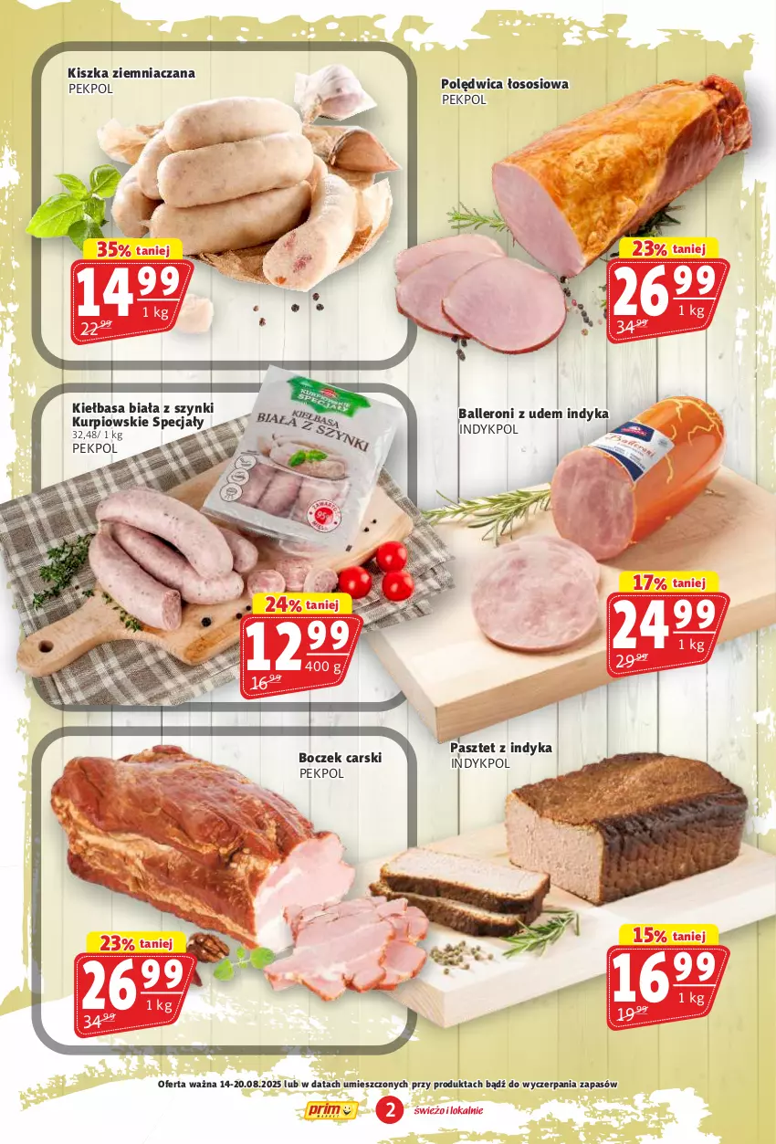 Gazetka promocyjna Prim Market - ważna 14.08 do 20.08.2025 - strona 2 - produkty: Boczek, Cars, Kiełbasa, Kiełbasa biała, Pasztet, Pasztet z indyka, Pekpol, Polędwica, Sos