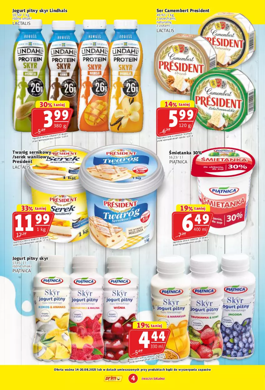 Gazetka promocyjna Prim Market - ważna 14.08 do 20.08.2025 - strona 4 - produkty: Camembert, Jogurt, Jogurt pitny, Piątnica, Ser, Serek, Twaróg