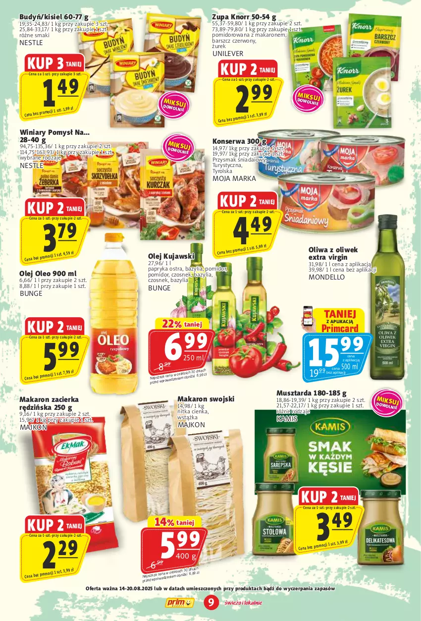Gazetka promocyjna Prim Market - ważna 14.08 do 20.08.2025 - strona 9 - produkty: Bazyl, Bazylia, Budyń, Czosnek, Dell, Gin, Kamis, Kisiel, Knorr, Kujawski, Makaron, Mus, Musztarda, Olej, Oleo, Oliwa z oliwek, Papryka, Ser, Winiary, Wstążka, Zacierka, Zupa