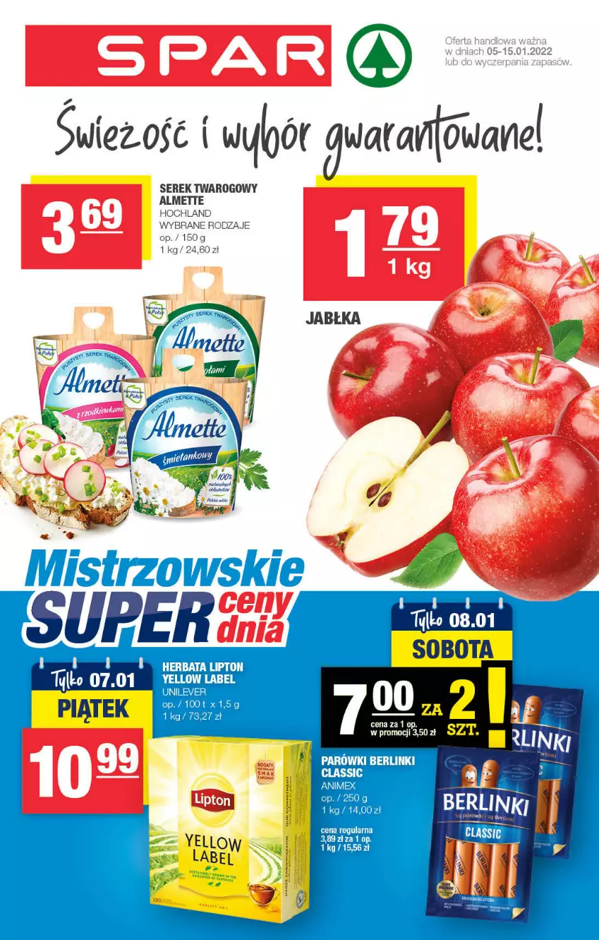 Gazetka promocyjna Spar - Spar - ważna 02.01 do 12.01.2022 - strona 1 - produkty: Almette, Berlinki, Herbata, Hochland, Jabłka, Lipton, Parówki, Ser, Serek, Serek twarogowy