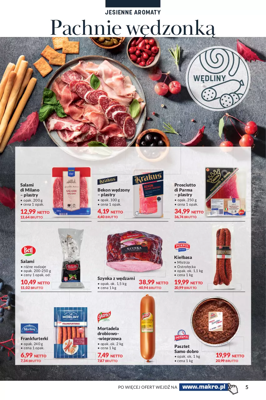 Gazetka promocyjna Makro - [Oferta specjalna] Jesienne aromaty - ważna 19.10 do 30.10.2021 - strona 5 - produkty: Beko, Frankfurterki, Kiełbasa, Pasztet, Prosciutto, Salami, Szynka