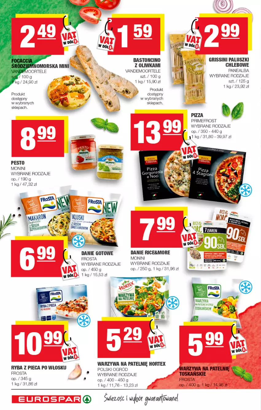 Gazetka promocyjna Spar - EuroSpar - ważna 05.07 do 15.07.2022 - strona 8 - produkty: Chleb, Danie gotowe, Frosta, Grissini, Hortex, Monini, Ogród, Pesto, Piec, Pizza, Ryba, Warzywa