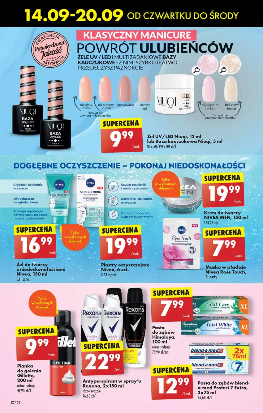 Gazetka promocyjna Biedronka - Od czwartku - ważna 14.09 do 20.09.2023 - strona 52 - produkty: Antyperspirant, Danio, Fa, Gillette, Himalaya, HP, Krem do twarzy, Maska, Niuqi, Nivea, Nivea Men, Pasta do zębów, Pianka do golenia, Por, Rexona