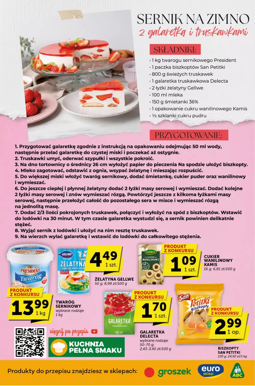 Gazetka promocyjna Groszek - ważna 29.06 do 11.07.2023 - strona 2 - produkty: Biszkopty, Cukier, Cukier puder, Delecta, Gala, Galaretka, Groszek, Kamis, Lanki, Mleko, Olej, Papier, Papier do pieczenia, Piec, Puder, Rust, Ser, Truskawki, Twaróg, Wella