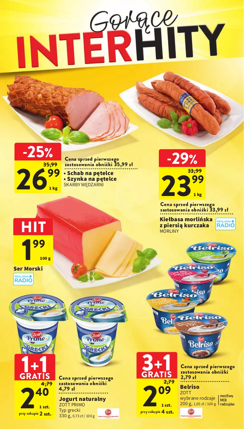 Gazetka promocyjna Intermarche - Gazetka Intermarche - ważna 13.07 do 19.07.2023 - strona 2 - produkty: Belriso, Gra, Jogurt, Jogurt naturalny, Kiełbasa, Kurczak, Morliny, Ser, Szynka, Zott, Zott Primo