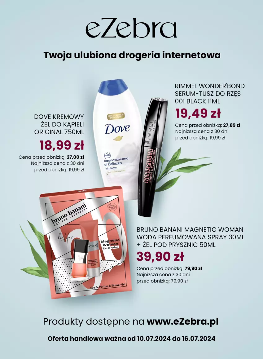 Gazetka promocyjna Dino - Gazetka 28 / 2024 - ważna 10.07 do 16.07.2024 - strona 67 - produkty: Bruno Banani, Dove, Gin, Lack, Perfum, Rum, Ser, Serum, Tusz, Woda, Woda perfumowana