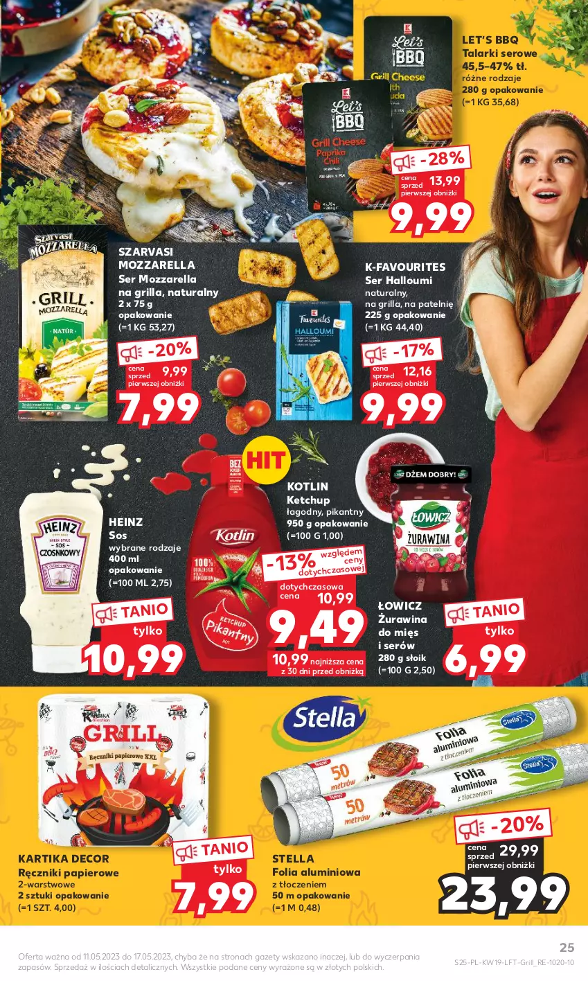 Gazetka promocyjna Kaufland - Gazetka tygodnia - ważna 11.05 do 17.05.2023 - strona 25 - produkty: Fa, Folia aluminiowa, Grill, Heinz, Ketchup, Kotlin, Mozzarella, Papier, Ręcznik, Ręczniki papierowe, Ser, Sos